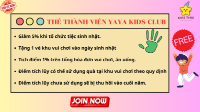 Yaya Kids Club luôn có ưu đãi lớn cho thành viên